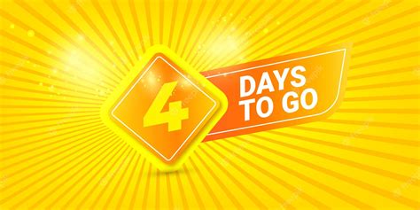 Premium Vector 4 Days To Go Banner Design Template