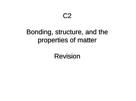 New Chemistry Aqa Gcse Revision Unit 2 Bonding Structure And Properties Of Matter Teaching