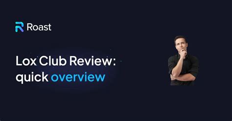 Everything You Need To Know About Lox Club (Clearly Explained) - ROAST