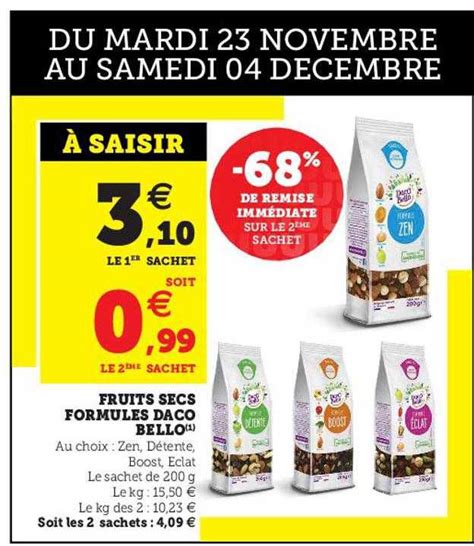 Promo Fruits Secs Formules Daco Bello Chez U Express Icatalogue Fr