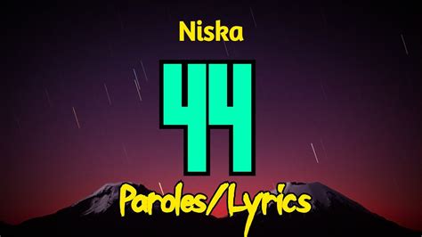 Niska 44 Paroleslyrics Youtube