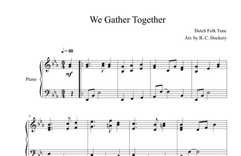 We Gather Together Piano Solo Arr B C Dockery By Traditional