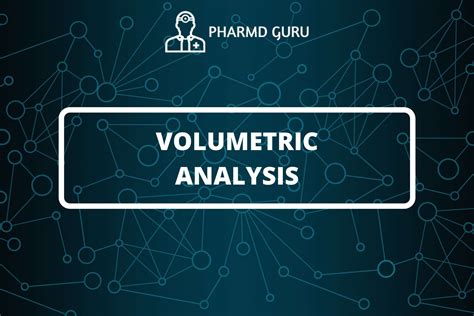 2. VOLUMETRIC ANALYSIS - PHARMD GURU