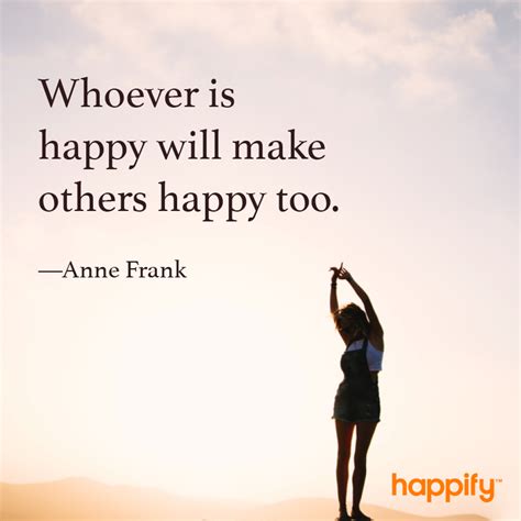 Be a Beacon of Happiness - Anne Frank