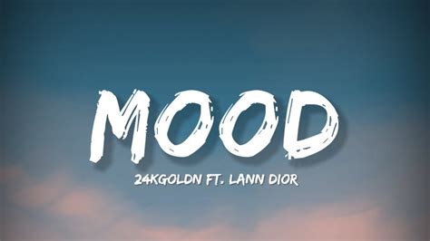 mood kgoldn ft lann dior lyrics lyrical bam youtube