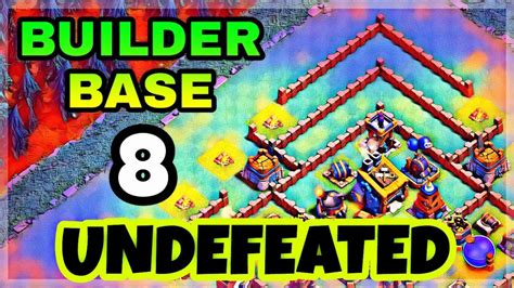 Builder Hall Undefeated Base Layout With Replay Best Bh Base In