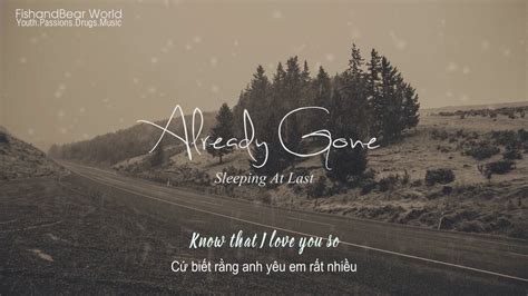 Lyricsvietsub Already Gone Sleeping At Last Youtube