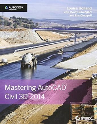 Amazon Mastering AutoCAD Civil 3D 2014 Autodesk Official Press