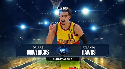 Mavericks Vs Hawks Prediction Stream Odds And Picks April 2