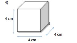 Considere O Cubo Cujas Arestas Medem 4 Cm Calcule O Volume Desse Cubo