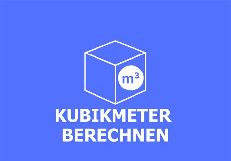 Kubikmeter Rechner M3 Net Metrix Ch