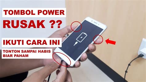 Cara Memperbaiki Hp Yang Rusak Tombol Powernya Servis Hp