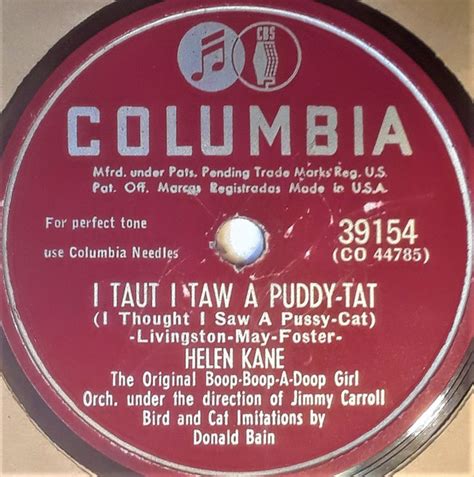 Helen Kane I Taut I Taw A Puddy Tat I Thought I Saw A Pussy Cat The Beanbag Song