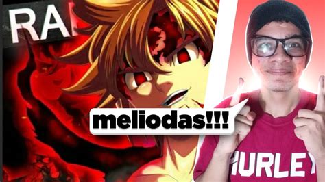 React Meliodas Modo Assalto Assault Mode Nanatsu No Taizai Prod