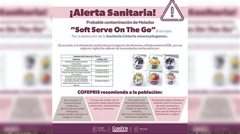 Salud Michoacán alerta sobre el consumo de helados Soft Serve On The Go