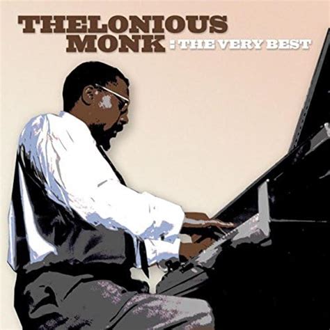 Riproduci The Very Best Di Thelonious Monk Su Amazon Music