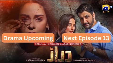 Daraar Next Episode 13 Promo 13 Teaser New Drama Geo Drama