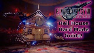 Full Tutorial Walkthrough - Hell House HARD MODE - Final Fantasy VII ...