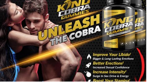 King Cobra Gummies Male Enhancement The Key Is Massive Expansion Of The Penis Top10 Cbd Store