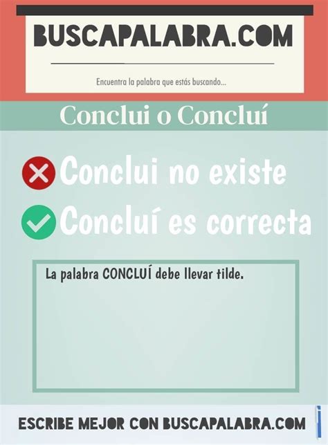 Cómo se escribe conclui o concluí Debe llevar acento