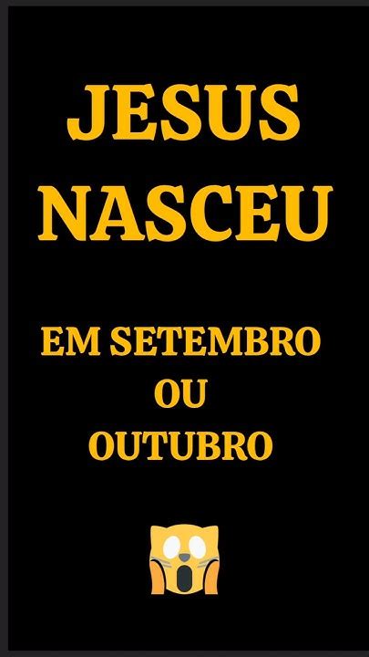 Jesus Nasceu Em Outubro - JESUS NASCEU EM SETEMBRO OU OUTUBRO - YouTube