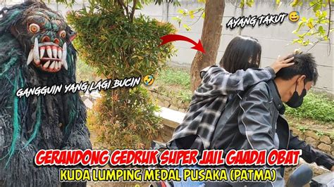 Gerandong Ganggu Orang Pacaran Bikin Ngakak Kuda Lumping Medal