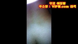 Смотрите 미공개 생크림녀 뒷치기 Korea Korean Korean Bj Porn SpankBang