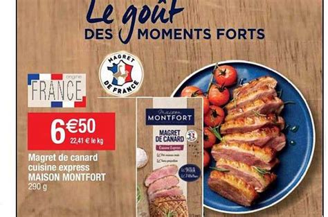 Promo Magret De Canard Cuisine Express Maison Montfort Chez Cora