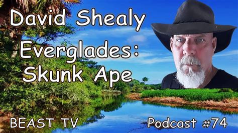 Beast Tv 74 David Shealy Youtube