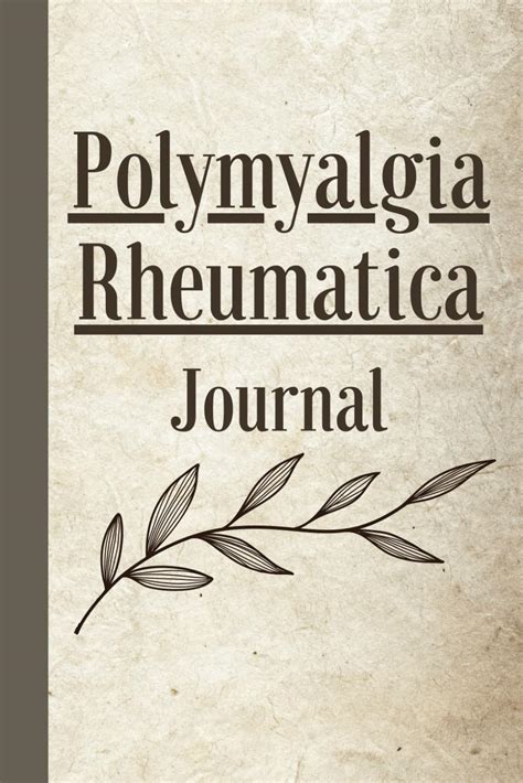 Polymyalgia Rheumatica Journal Pain And Symptom Tracker Guided Record