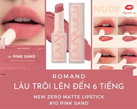 Son Romand Pink Sand Màu Hồng Tím Nude Đẹp Nhất New Zero