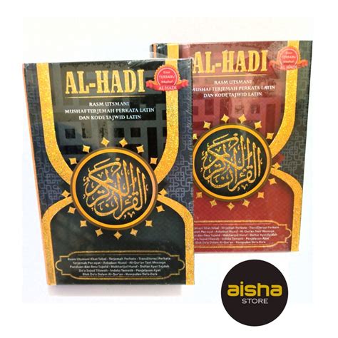 Jual Al Quran Al Hadi Rasm Ustmani Mushaf Terjemah Perkata Latin B