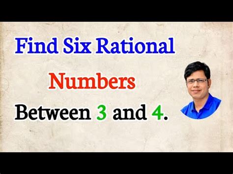 Find Six Rational Numbers Between And Number System Class Th Cbse