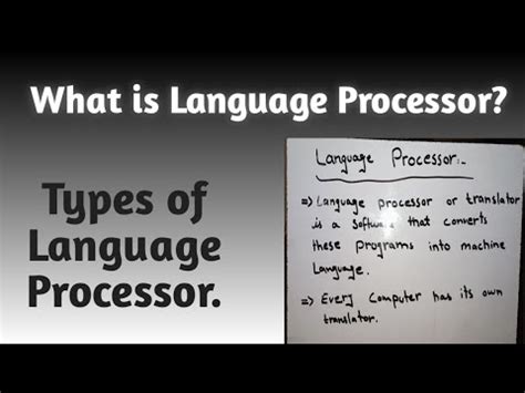 What is Language processor? & Explain the Types of language Processors? - YouTube