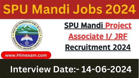 Spu Mandi Project Associate I Jrf Recruitment Himexam