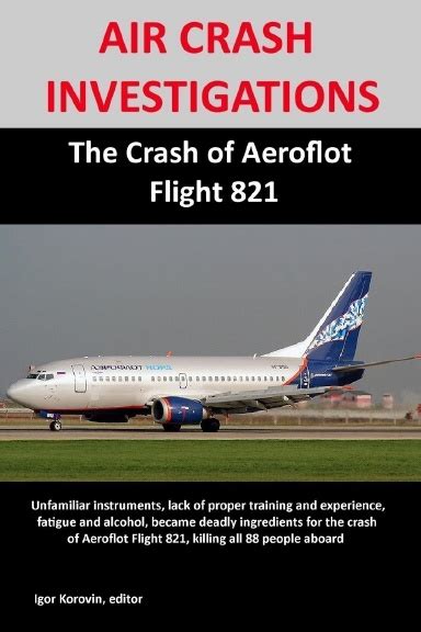 Air Crash Investigations The Crash Of Aeroflot Flight