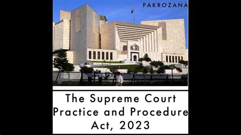 The Supreme Court Practice And Procedure Act Youtube