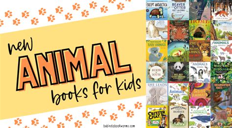 New Children's Books about Animals | Babies to Bookworms