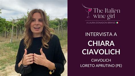 Intervista A Chiara Ciavolich The Italian Wine Girl