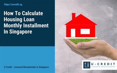 How To Calculate Housing Loan Monthly Installment In Singapore