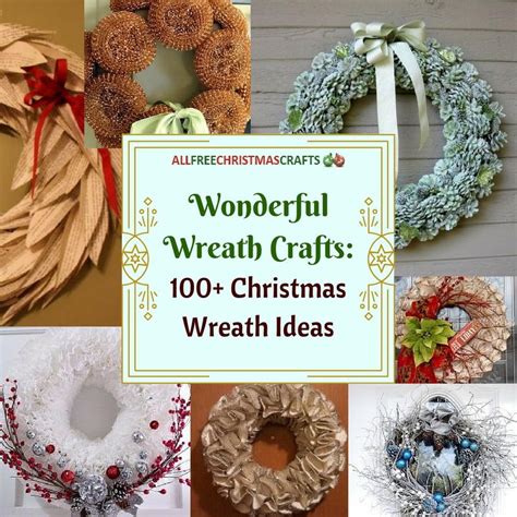 Wonderful Wreath Crafts: 100+ Christmas Wreath Ideas ...