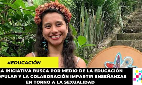 Crean la primera escuela de educación sexual popular en Colombia y América Latina Portavoz Digital