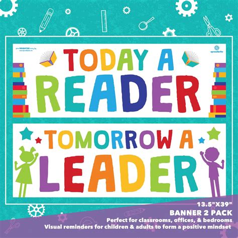 Today a Reader Tomorrow a Leader Banner Pack | After school program, Classroom, School programs