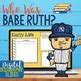 Who Was Babe Ruth Digital Biography Project Google Classroom TPT