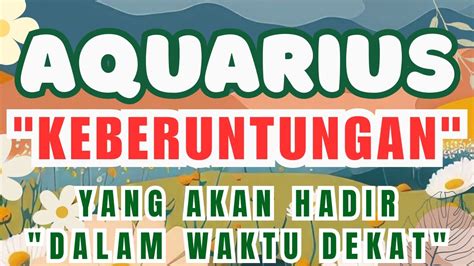 Aquarius Keberuntungan Yang Akan Hadir Untukmu Dalam Waktu Dekat