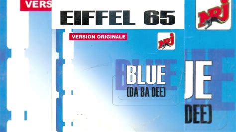 eiffel  blue da ba dee original version  youtube