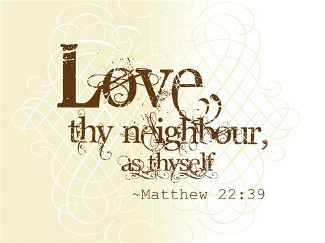 Love Your Neighbour 7