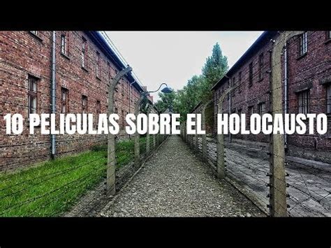 Top Pel Culas Sobre El Holocausto Trailers Y Links Youtube