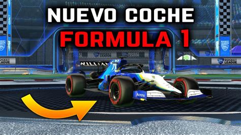 Probando El Nuevo Coche Formule 1 🚀 En Rocket League Presse Start