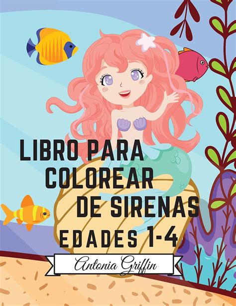 Buy Libro Para Colorear De Sirenas Incre Ble P Ginas Para Colorear